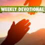 Weekly family devotionals